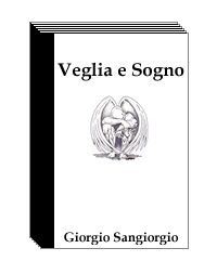 Dispensa illustrata - Stati di veglia, stati di sogno, stati d'incantamento e divinazione - di Giorgio Sangiorgio